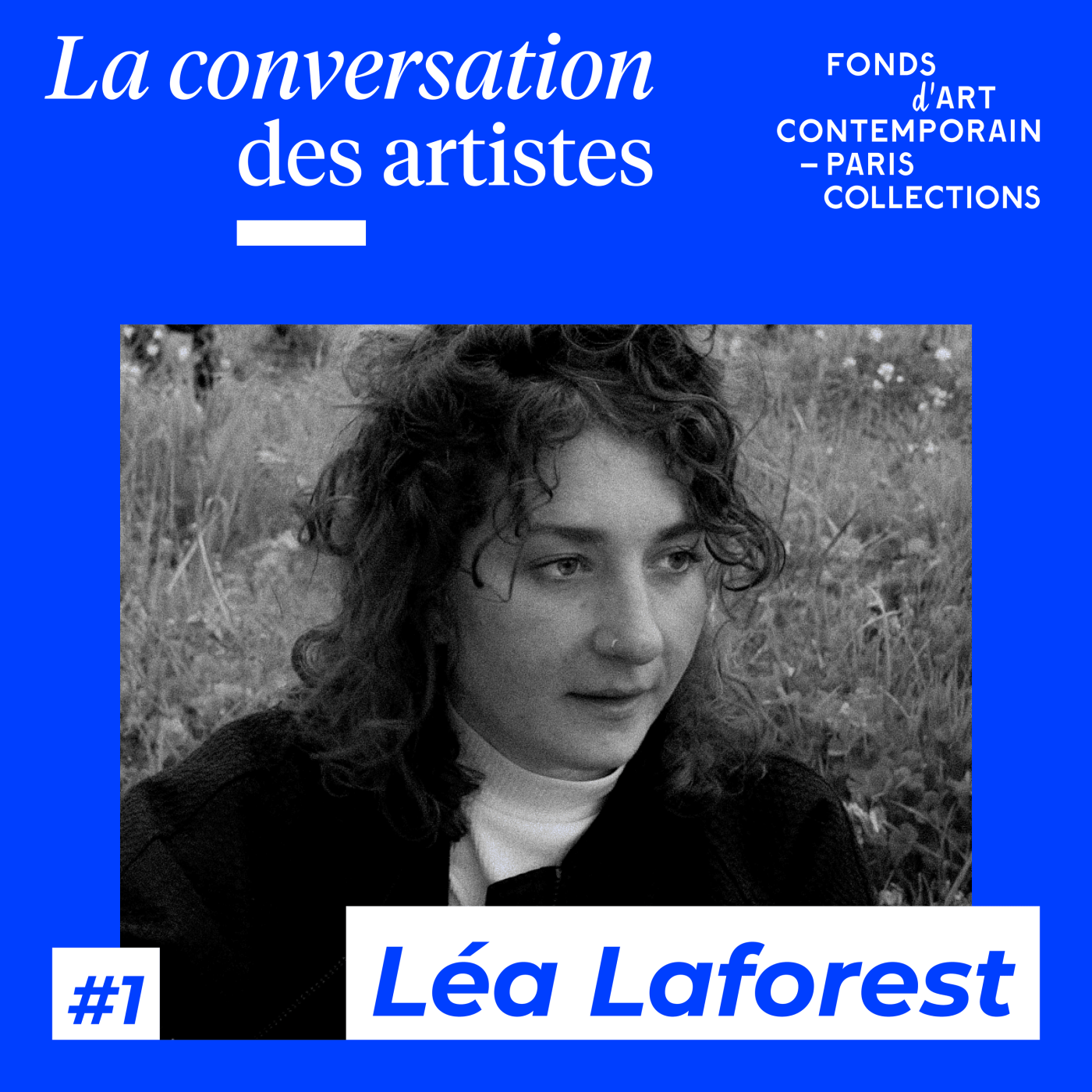 La Conversation des artistes #1 Léa Laforest episode artwork