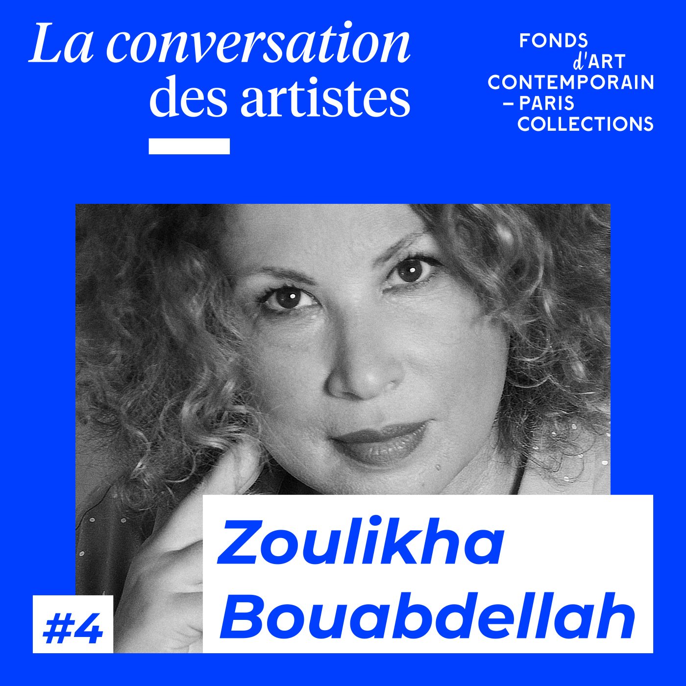 La Conversation des artistes #4 Zoulikha Bouabdellah episode artwork